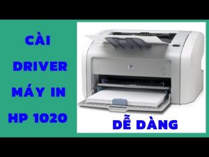 Download Driver máy in HP 1020 [64 bit + 32bit]
