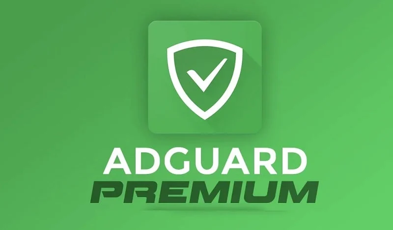 Tải Adguard Premium APK MOD, cập nhập link mới nhất 2022