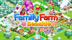 Tải Family Farm Seaside MOD APK cho Android mới nhất 2022