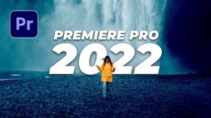 Tải Adobe Premiere Pro 2022 Full Crack