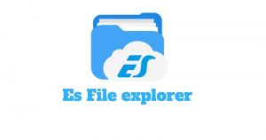 Tải ES File Explorer APK MOD (Mở Khóa Premium) 2022