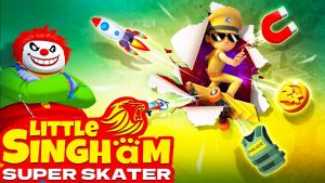 Tải Little Singham Super Skater MOD APK Link GG Drive 2022